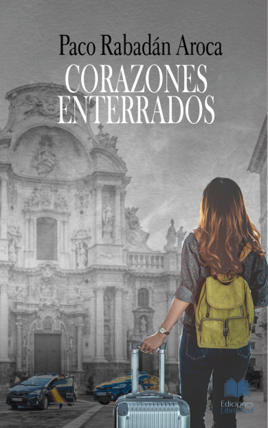 Disfruta de esta trepidante novela policíaca ambientada en Murcia - CONTANDO HISTORIAS